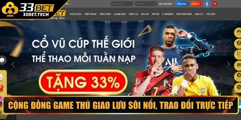 Cộng đồng game thủ giao lưu sôi nổi, trao đổi trực tiếp