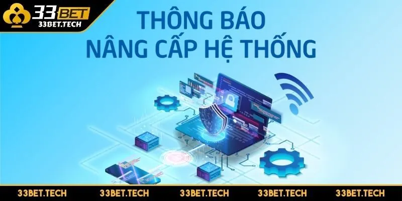 Nâng cấp hệ thống và bổ sung tính năng